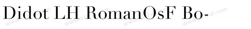 Didot LH RomanOsF Bo字体转换